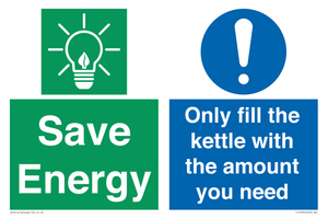 Save Energy - Only fill the kettle with the amount you need